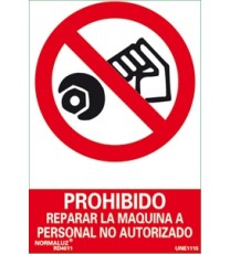 Imagen Señal prohibido reparar la maquina a personal no autorizado