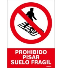 Imagen Señal prohibido pisar suelo fragil