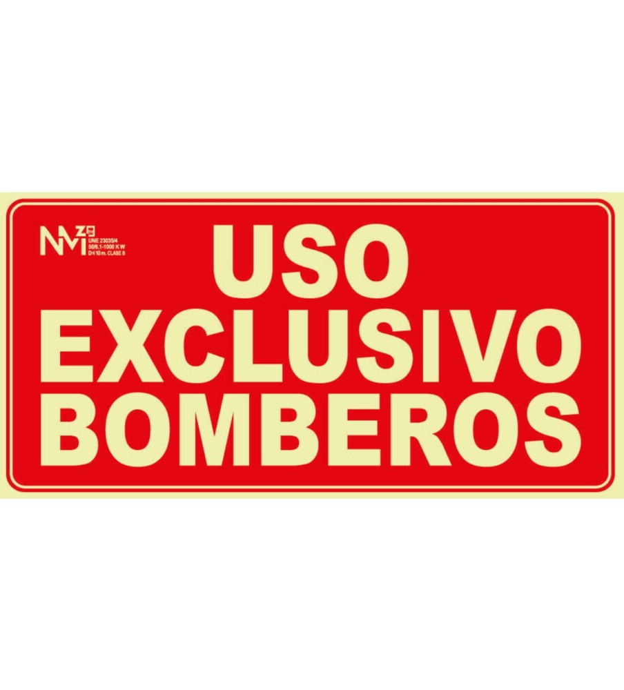 Foto Señal Uso Exclusivo de Bomberos Fotoluminiscente PVC. Medidas: 32x16 cm.