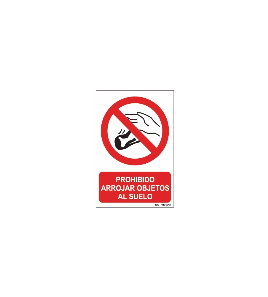 Foto Señal Prohibido arrojar objetos al suelo