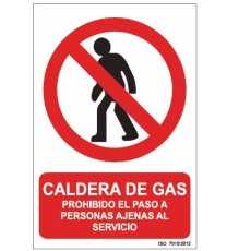 Producto señal caldera de gas prohibido el paso a personas ajenas al servicio