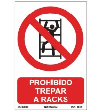 Producto señal prohibido trepar a racks