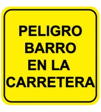 Producto SEÑAL PELIGRO BARRO EN LA CARRETERA
